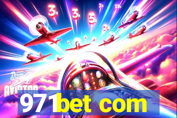 971bet com